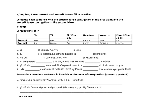 Ir Ver Dar Hacer present and preterit tenses fill in practice