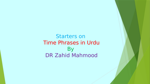 Starters on Time Phrases in Urdu