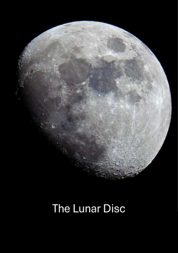 The Lunar Disc - Revision Notes