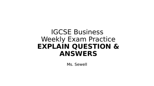 Explain Exam Questions Answer IGCSE Business