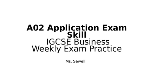 Application A02 Exam Skill IGCSE Business