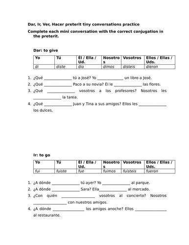 Dar, Ir, Ver, Hacer preterit tiny conversations practice