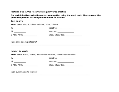 Preterit: Dar, Ir, Ver, Hacer with regular verbs practice