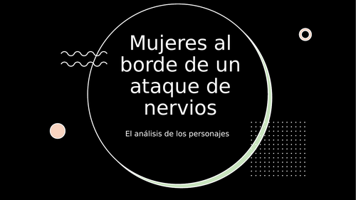 Mujeres al borde - análisis de los personajes