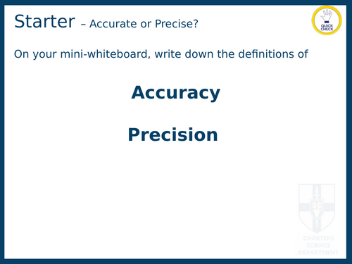 Accuracy and Precision