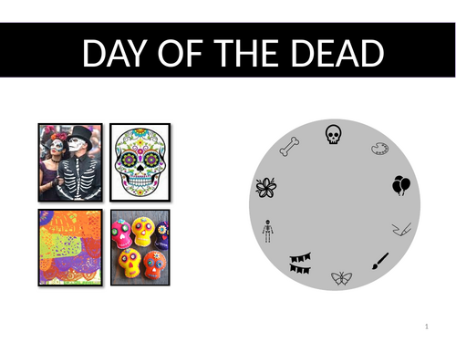 'Mexican Day of the Dead' KS3 - a 46 page PPT with A6 weekly mark slips