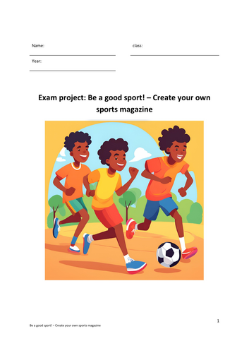 Exam project Be a good sport! – Create your own sports magazine ...