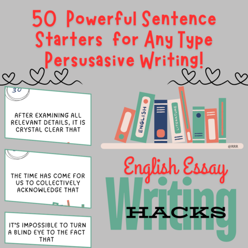 50 Bold Sentence Starters for Powerful, Persuasive Writing (GCSE & IGCSE) Exam Prep for Students