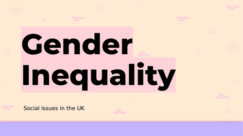 Higher Modern Studies Gender Inequality | PowerPoint