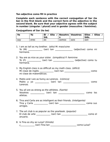 Tan adjective como fill in practice