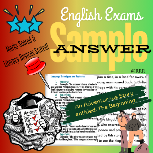 GCSE & IGCSE: Story Sample Answer, with Marks Explained & Literacy Devices Stated with Tips for Kids