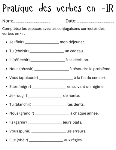 Pratique des verbes en -IR - conjugating ir verbs in french worksheets