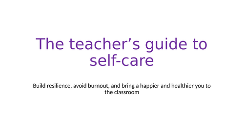 The teacher’s guide to self-care