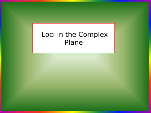 Core-Pure-Loci-in-the-Complex-Plane.pptx