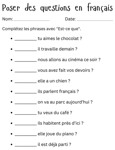 Poser des questions en français - asking questions in french exercises