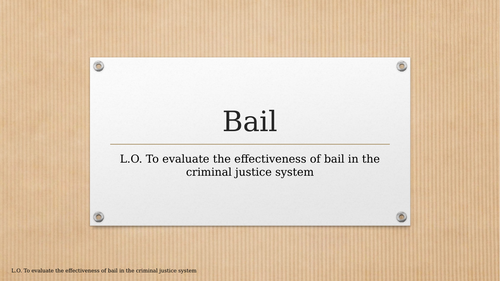 A-Level Law: Bail Full Lesson - Eduqas English Legal Systems