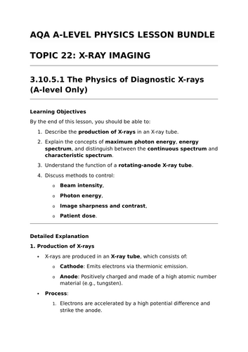 X-RAY IMAGING - Complete Lesson Bundle for AQA A-Level Physics