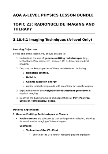 RADIONUCLIDE IMAGING AND THERAPY - Complete Lesson Bundle for AQA A-Level Physics