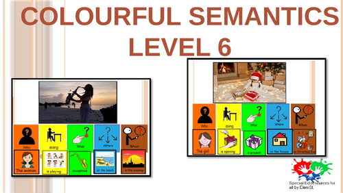 C. Semantics Level 6pack (who, doing what, what, where, when) 41 cards