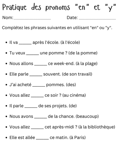 Pratique des pronoms "en" et "y" - y and en in french grammar exercises