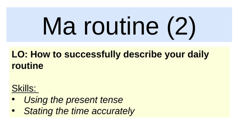 My daily routine-Using the present tense and stating times