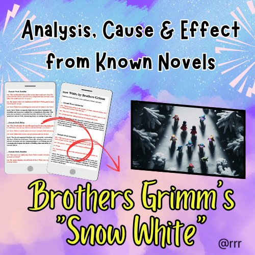 Brothers  Grimm’s ‘Snow White’: Cause & Effect Breakdown for Kids! English Analysis GCSE & IGCSE