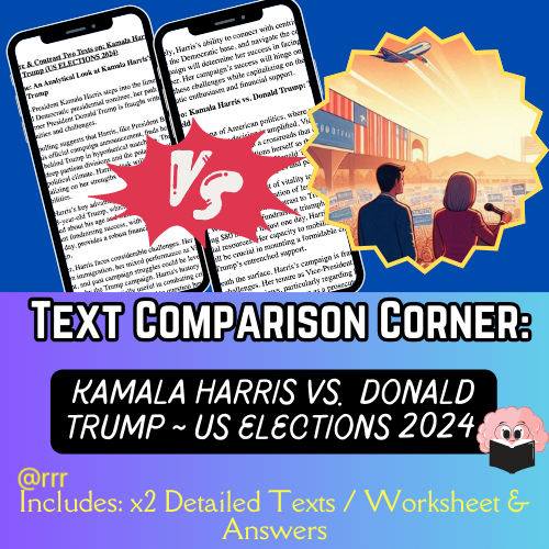 Donald Trump vs. Kamala Harris: 2024 Election Insights & Text Comparison with Worksheet for IGCSE