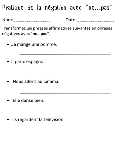 Pratique de la négation avec "ne...pas" - negative french ne pas worksheet