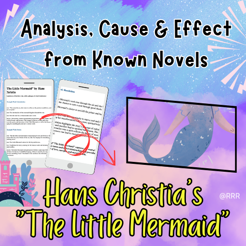 Hans Christian Andersen’s The Little Mermaid: Cause & Effect, Analysis + Freebie Writing Activity