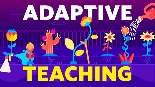 Introduction to Adaptive Teaching