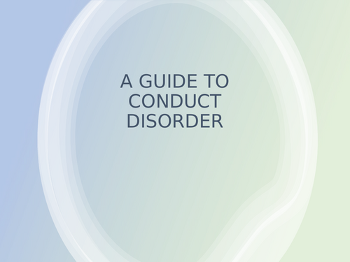 A Guide to Conduct Disorder