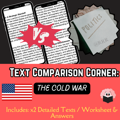 GCSE & IGCSE English & History: Compare & Contrast Texts on The Cold War: Text, Worksheet & Answers