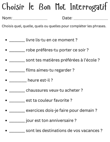 quel quelle quels quelles in french exercises - Choisir le Bon Mot Interrogatif