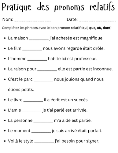 Pratique des pronoms relatifs - relative pronouns in french exercises