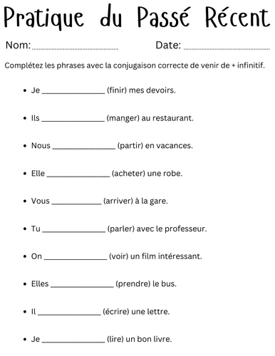 Pratique du Passé Récent - Passe recent in french exercises