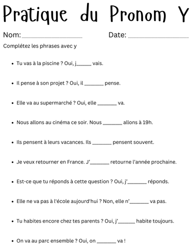 Pratique du Pronom Y - the pronoun y in french exercises