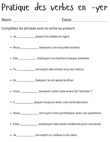 Pratique des verbes en -yer worksheets - yer ending verbs in french exercises