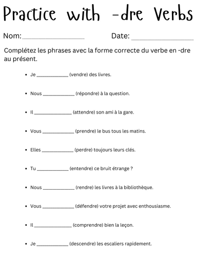 Practice with -dre Verbs - dre verb conjugation french worksheets