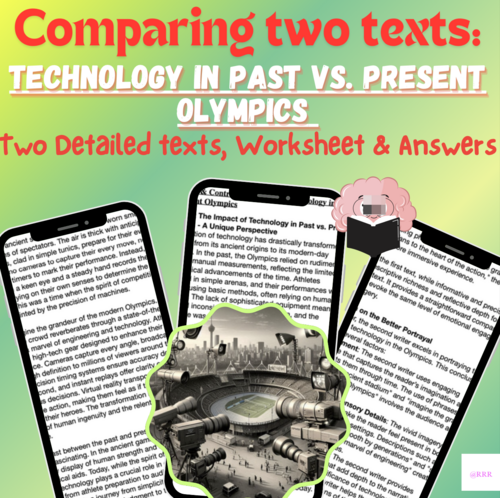 GCSE & IGCSE English: Olympic Technology: Then vs. Now - Compare & Contrast Texts & Writing Activity