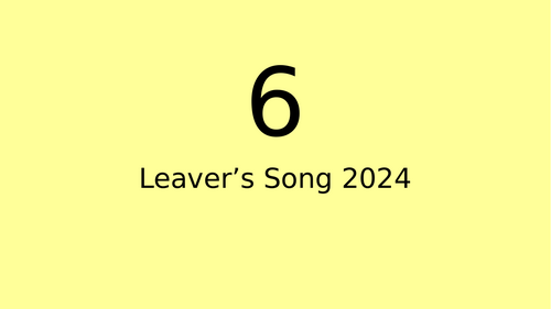 Year 6 leavers song .We are 6 | Teaching Resources