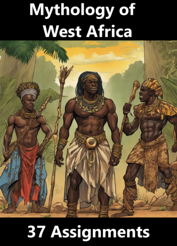 Mythology of West Africa Worksheet Packet (37 Total)