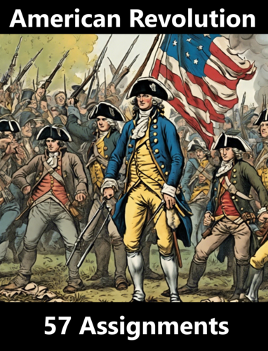 American Revolution Worksheet Packet (57 Total Assignments)