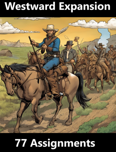 Westward Expansion & The Wild West Worksheet Packet (77 Total Assignments)