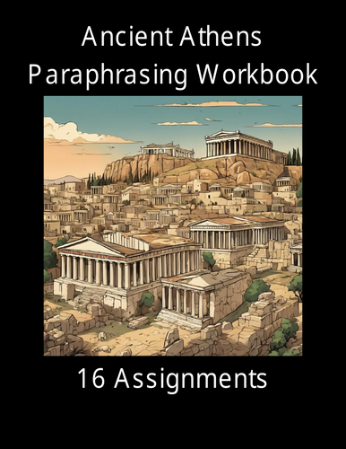 Ancient Athens Paraphrasing Worksheet Packet (16 Assignments)