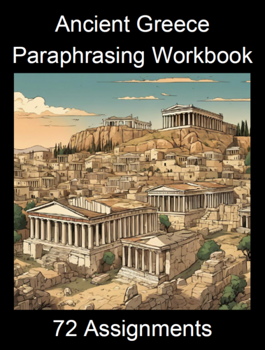 Ancient Greece Paraphrasing Worksheet Packet (72 Assignments)