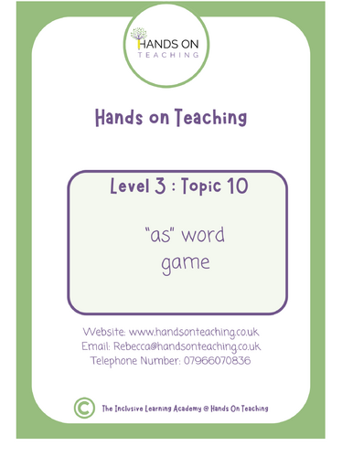 Hands on Teaching Level 3 Topic 10 AS Words Game