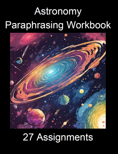 Astronomy Paraphrasing Worksheet Packet (27 Assignments)