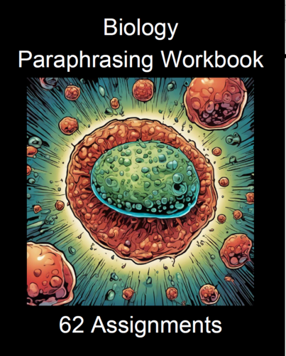 Biology Paraphrasing Worksheet Packet (62 Assignments)