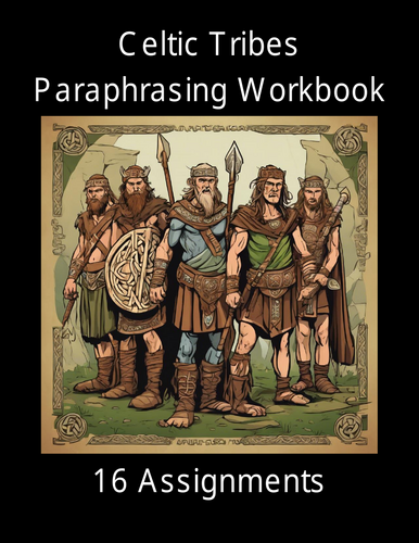 Celtic Tribes Paraphrasing Worksheet Packet (16 Assignments)