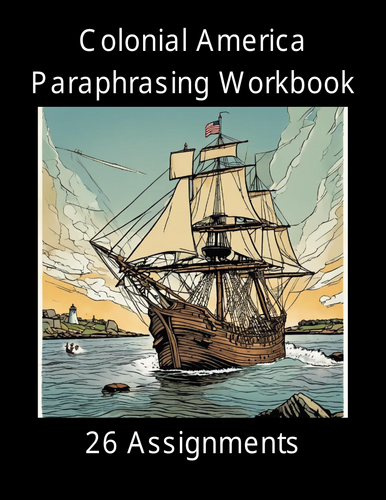 Colonial America Paraphrasign Worksheet Packet (26 Assignments)